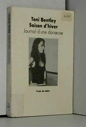Saison d'hiver : journal d'une danseuse