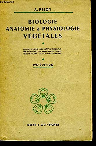 Biologie, anatomie & physiologie végétales.