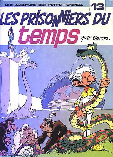 Les petits hommes. Vol. 13. Les prisonniers du temps