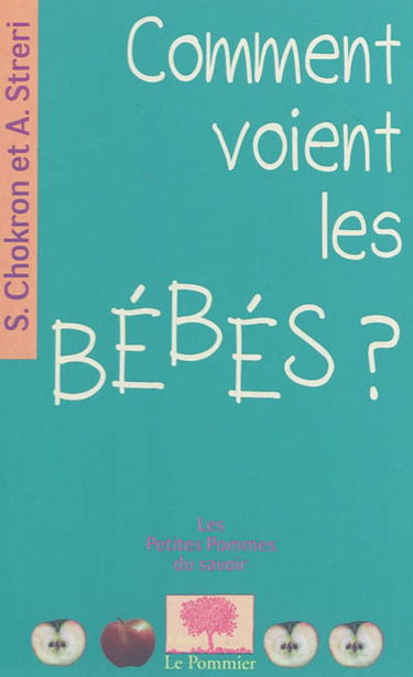 Comment voient les bébés ?