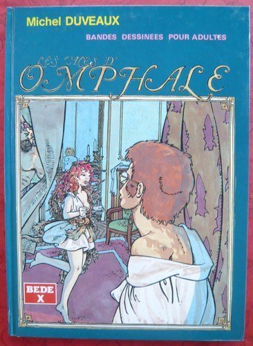 Les Vices d'Omphale. Vol. 1