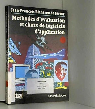 Méthodes d'évaluation et choix de logiciels d'application