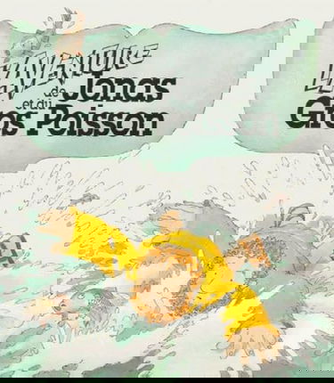 L'aventure de Jonas et du gros poisson