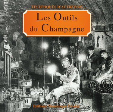 Les outils du champagne