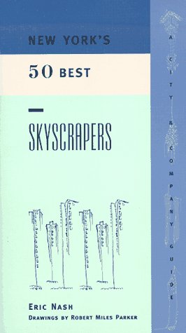Couverture de New York's 50 Best Skyscrapers