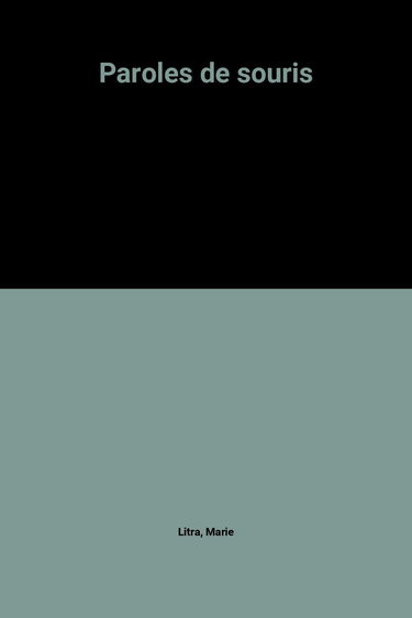 Paroles de souris