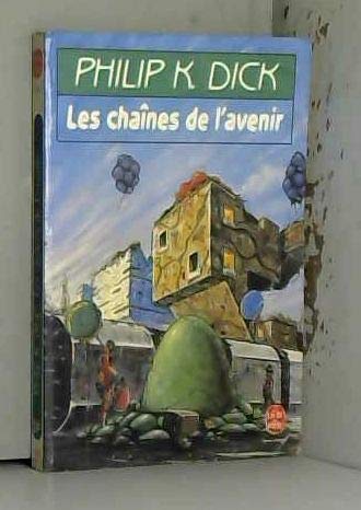 Les Chaînes de l'avenir