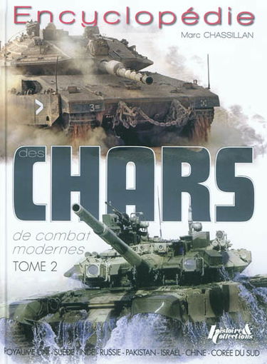 Encyclopédie des chars de combat modernes. Vol. 2