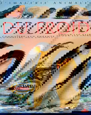 Les animaux du froid: Pour les faire connaître aux enfants
