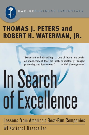 Couverture de In Search of Excellence: Lessons from America's Best-Run Companies