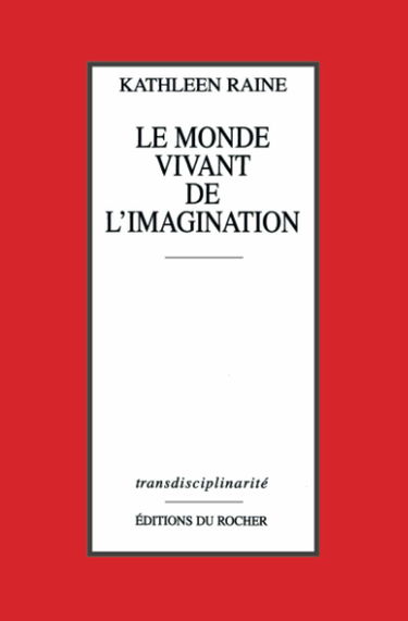 Le monde vivant de l'imagination