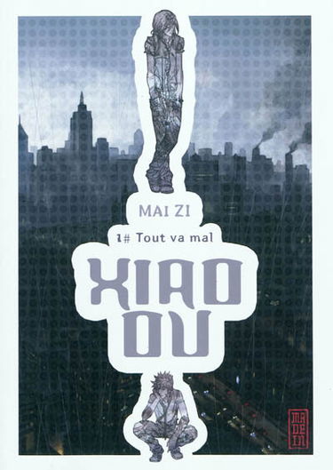 Xiao Ou. Vol. 1. Tout va mal