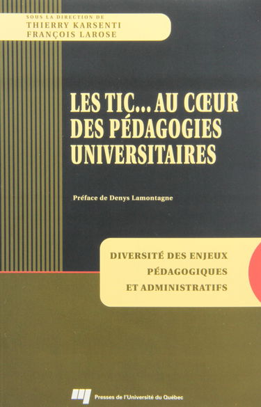 Les Tice Au Coeur Des Pedagogies Universitaires