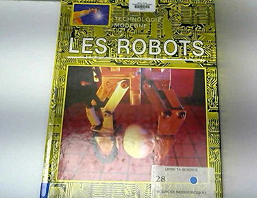 Les robots coll.technologies modernes 012094