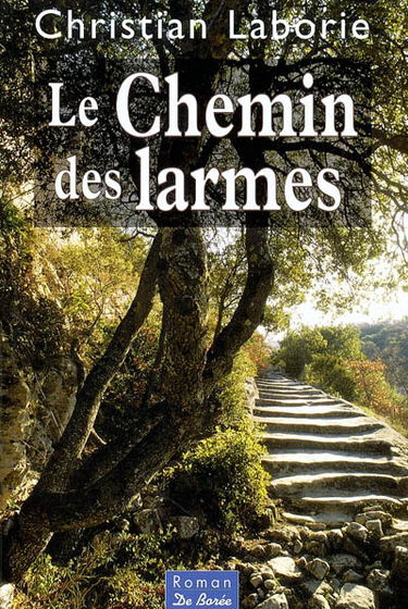 Le chemin des larmes