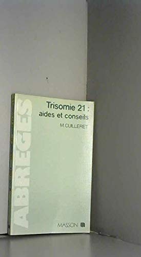 Trisomie 21, aides et conseils