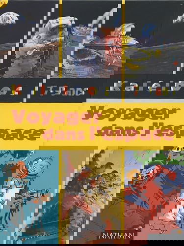 Voyager dans l'espace