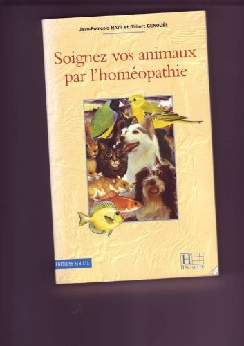 Soignez vos animaux de compagnie par l'homéopathie