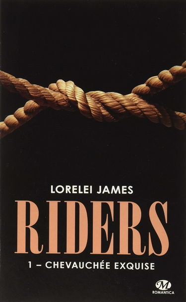 Riders. Vol. 1. Chevauchée exquise