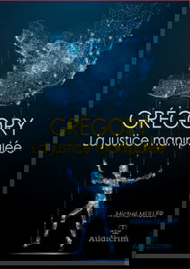 Grégory: Les juges manipulés