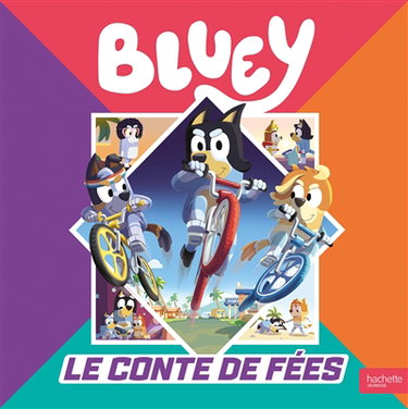 Couverture de Bluey. Le conte de fées