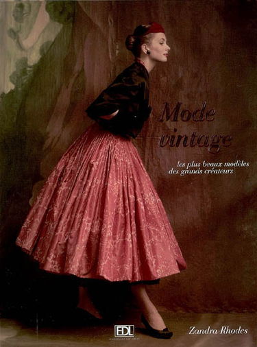 Mode vintage : les plus beaux modèles des plus grands créateurs