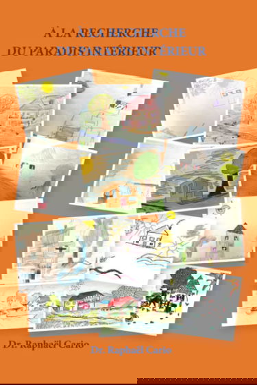 À la recherche du paradis intérieur