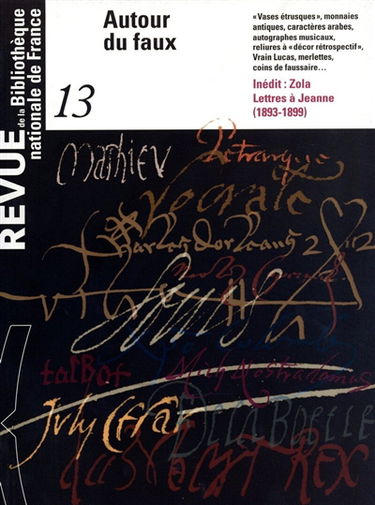 Revue de la Bibliothèque nationale de France, n° 13. Autour du faux