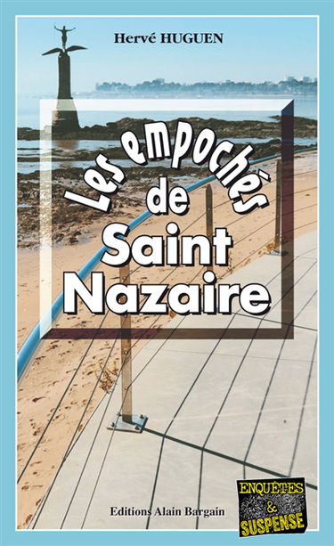 Les empochés de Saint-Nazaire
