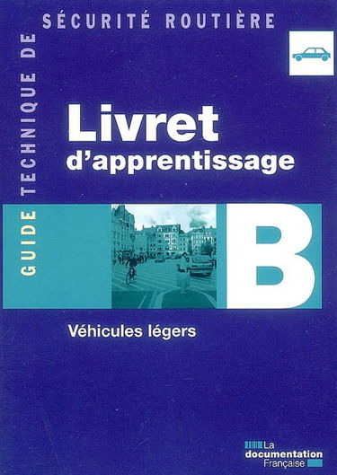 Livret d'apprentissage B : véhicules légers