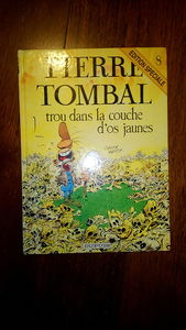 Pierre Tombal N°8 : Trou Dans Couche Os Jaunes