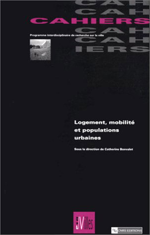 Logement, mobilité et populations urbaines