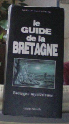 Le guide de la Bretagne