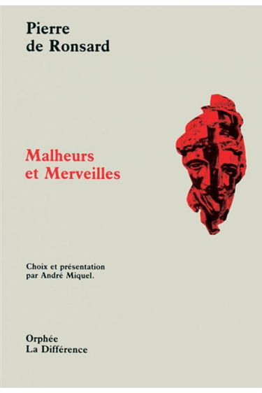 Malheurs et merveilles