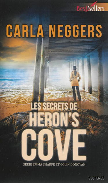 Les secrets de Heron's Cove : Emma Sharpe et Colin Donovan