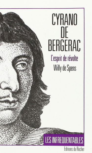 Cyrano de Bergerac : l'esprit de révolte