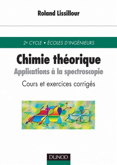 Chimie théorique : applications à la spectroscopie