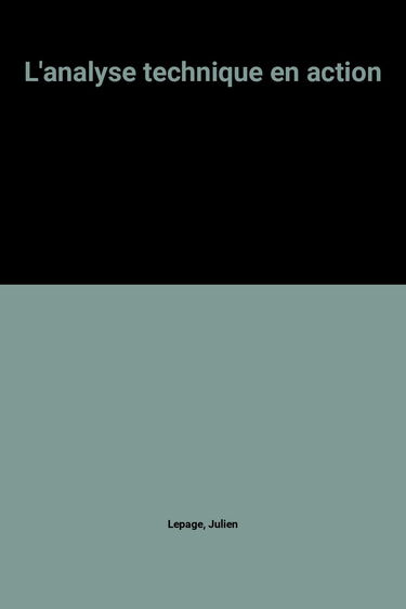 L'analyse technique en action