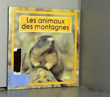 Les Animaux des montagnes