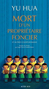 Mort d'un propriétaire foncier : et autres courts romans