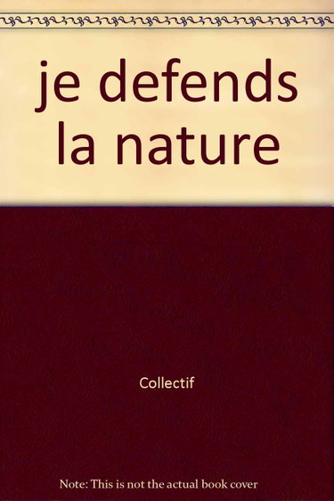 Couverture de je defends la nature