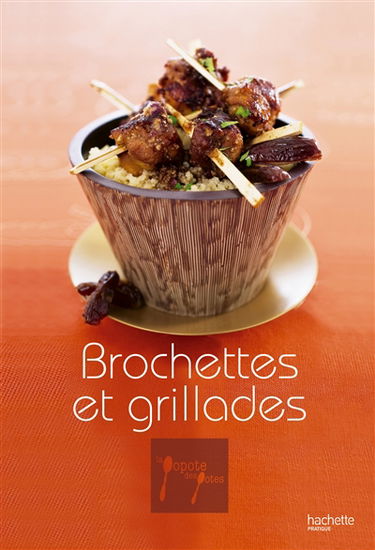 Brochettes et grillades