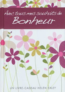 Avec tous mes souhaits de bonheur