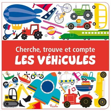 Les véhicules : cherche, trouve et compte
