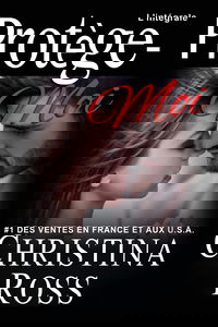 Protége-moi, la série. L’intégrale