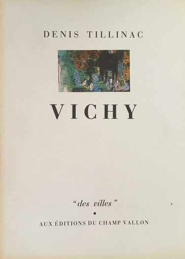 Couverture de Vichy par Denis Tillinac