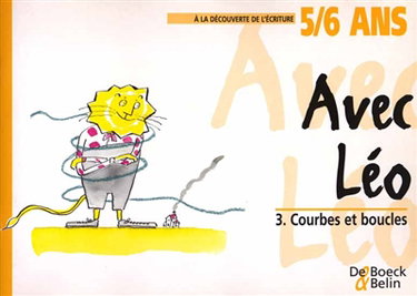 Avec Léo. Vol. 3. Courbes et boucles