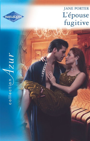 Couverture de L'épouse fugitive par Jane Porter