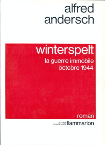 Winterspelt : la guerre immobile, octobre 1944