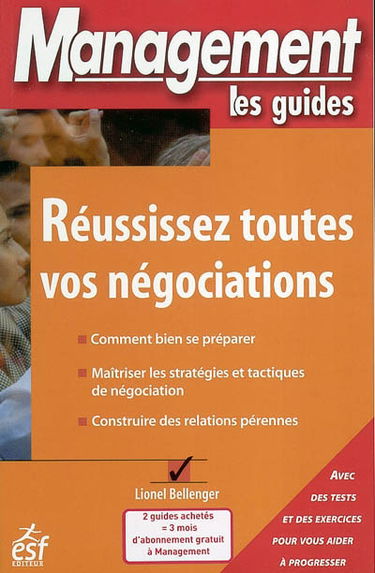 Réussissez toutes vos négociations